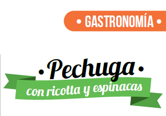 GASTRONOMÍA | Pechuga con Ricotta y Espinacas