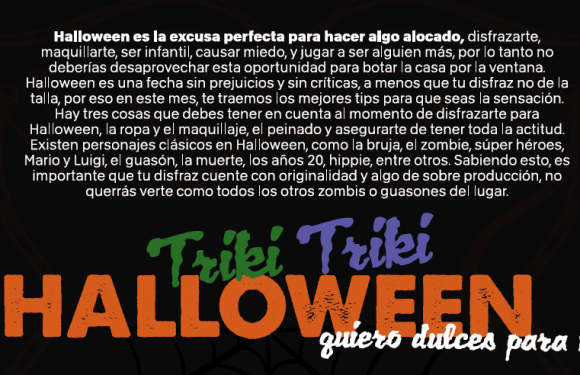 Triki, Triki Halloween, Quiero Dulces para Mi