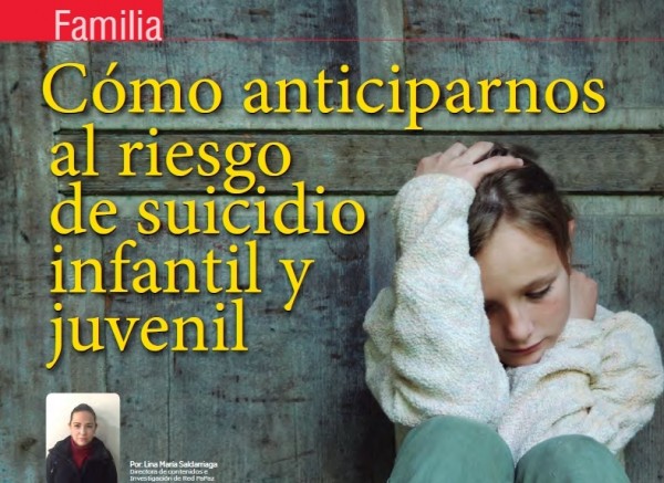 FAMILIA | Cómo Anticiparnos Al Riesgo De Suicidio Infantil Y Juvenil ...