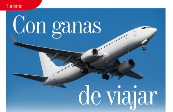 TURISMO | CON GANAS DE VIAJAR