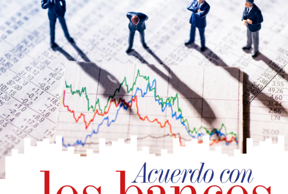 ECONOMÍA | ACUERDO CON LOS BANCOS