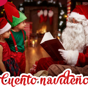 CUENTO | CUENTO NAVIDEÑO