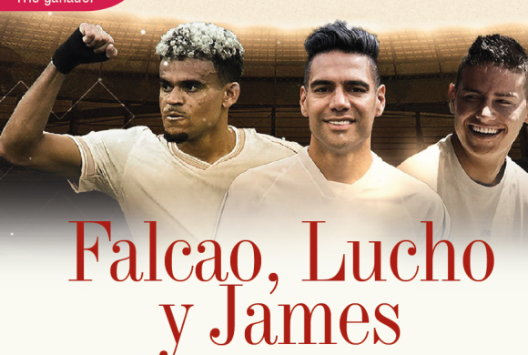 TRÍO GANADOR | FALCAO, LUCHO Y JAMES